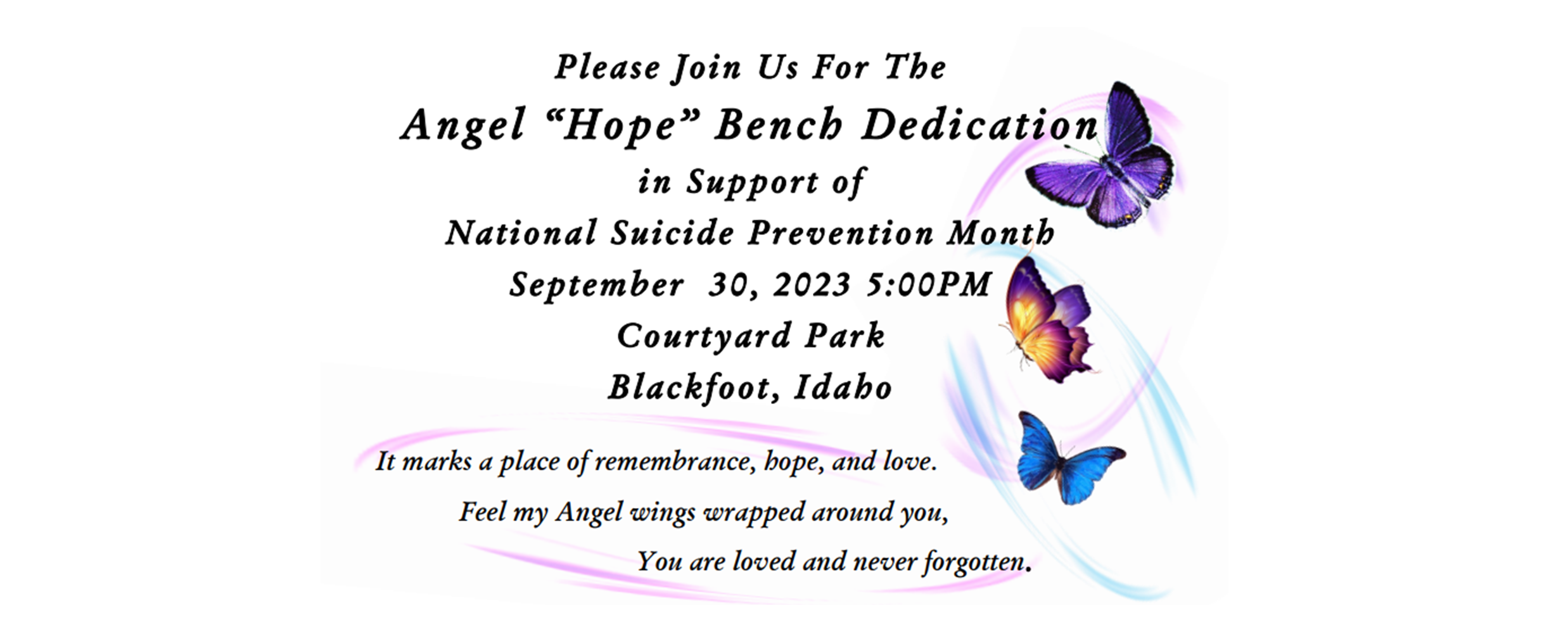 Join this dedication of the Angel "Hope" bench in Blackfoot.  Other Angel benches can be found in Rexburg, Idaho Falls, and Pocatello.